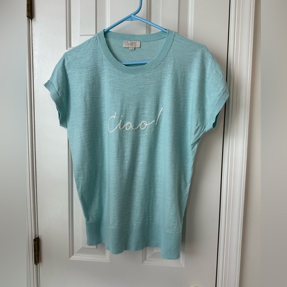 LOFT Tops - Loft Outlet "Ciao" lightweight sweater Size M